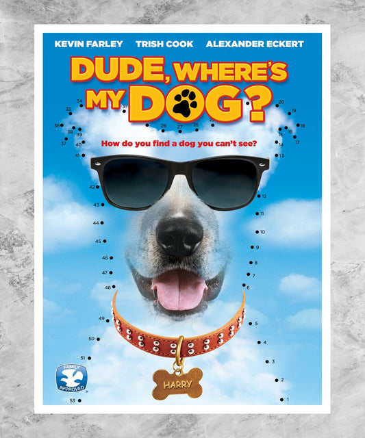 Dude, Where's My Dog?! Poster