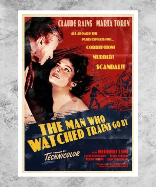 The Man Who Watched Trains Go By Poster