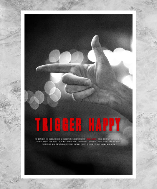 Trigger Happy Poster
