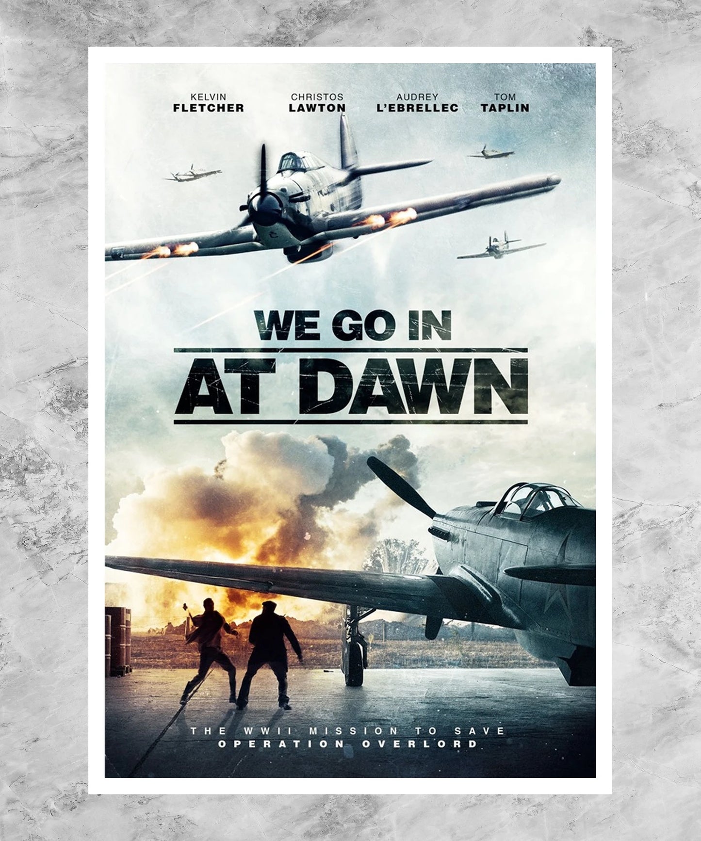 We Go in at Dawn Poster