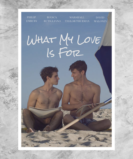 What My Love Is For Poster
